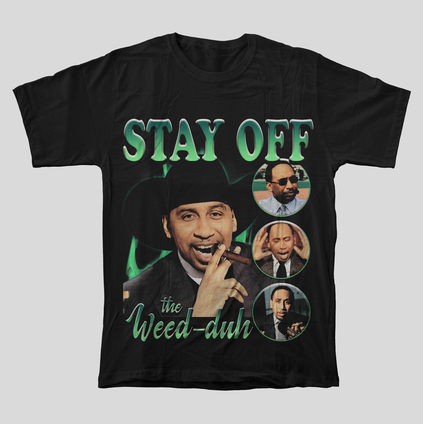 Stay Off The Weed-Duh Vintage Bootleg T-Shirt